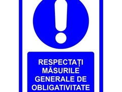 placuta respectati masurile generale de obligativitate