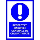 placuta respectati masurile generale de obligativitate